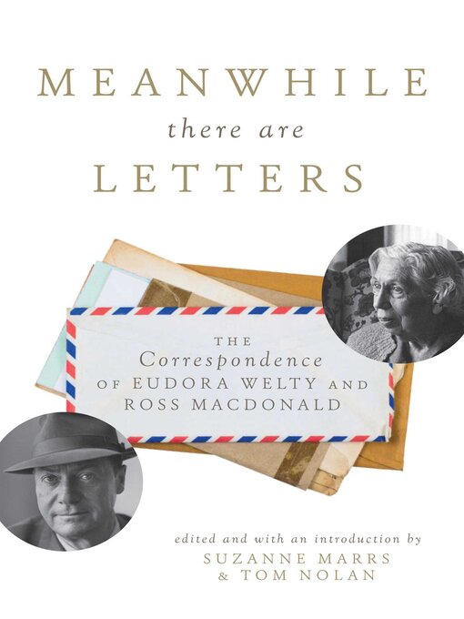 Title details for Meanwhile There Are Letters by Suzanne Marrs - Available